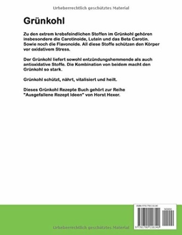 Grünkohl - Ausgefallene Rezept Ideen: Grünkohl schützt, nährt, vitalisiert und heilt - 2