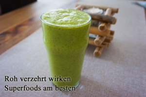 Roh verzehrt wirken Superfoods am besten