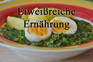 eiweißreiche Ernährung